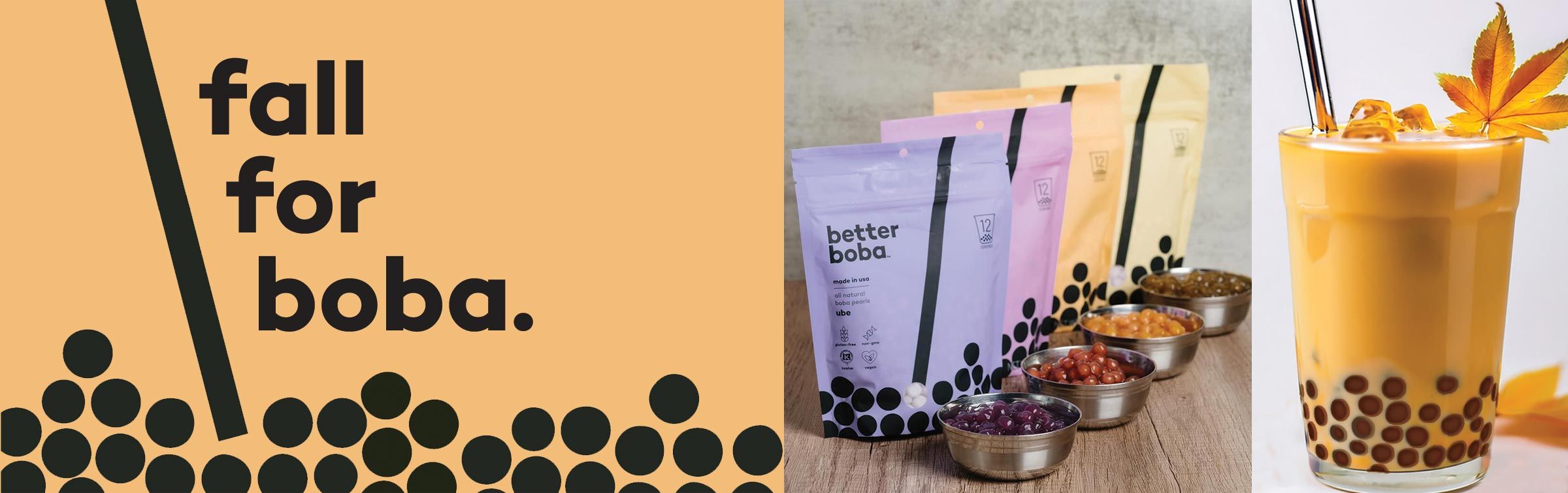 fall for boba - enjoy four different flavors of all natural boba pearls made in Portland Oregon